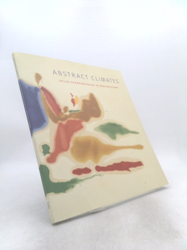 Abstract Climates: Helen Frankenthaler in Provincetown