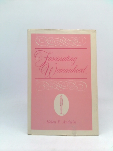 Fascinating Womanhood