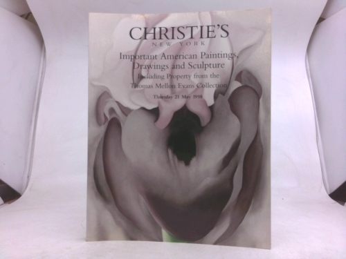 CHRISTIE'S CATALOG :Important American Paintings, Drawings and Sculpture of the 19th and 20th Centuries - NY - May 26 1988