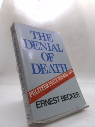 The Denial of Death