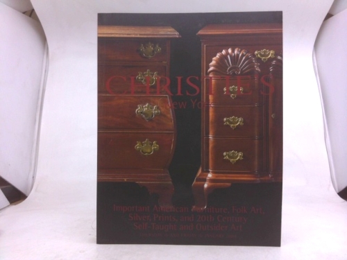 Important American Furniture, Folk Art, Silver, Prints, and 20th Century Self-Taught and Outsider Art: Thursday 15 and Friday 16 January 2004
