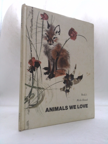 Animals We Love Book 1