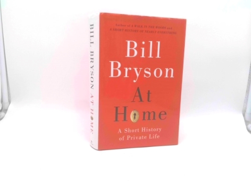 At Home: A Short History of Private Life