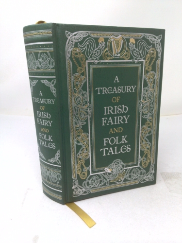 A Treasury of Irish Fairy and Folk Tales