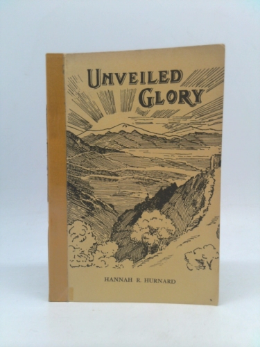 The Unveiled Glory