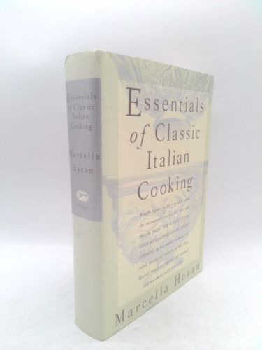 Essentials of Classic Italian Cooking: A Cookbook