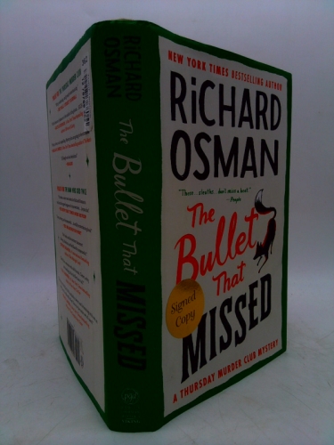 The Bullet That Missed: A Thursday Murder Club Mystery