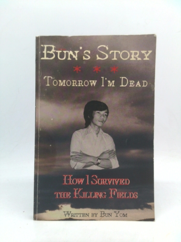 Bun's Story: Tomorrow I'm Dead