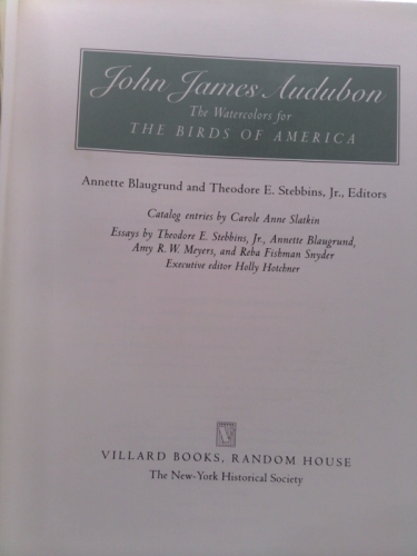 John James Audubon: The Watercolors for the Birds of America