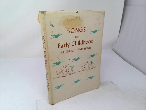 Songs for Early Childhood at Church and at Home