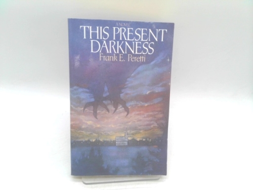 This Present Darkness