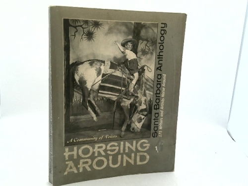 Horsing Around, a Community of Voices