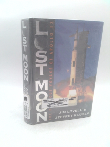 Lost Moon: The Perilous Voyage of Apollo 13