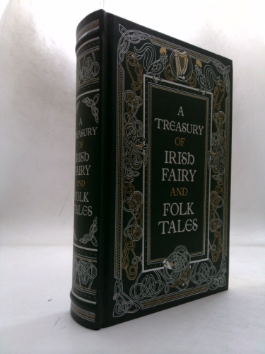 A Treasury of Irish Fairy and Folk Tales