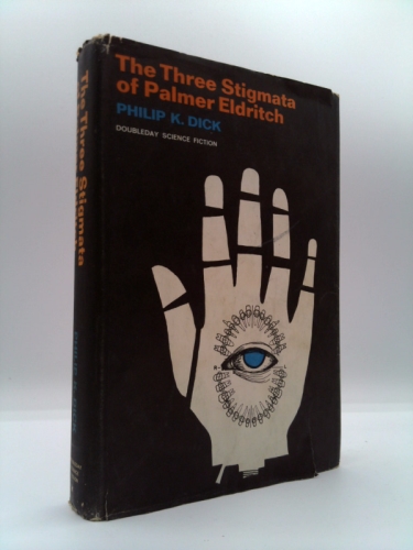 The Three Stigmata of Palmer Eldritch