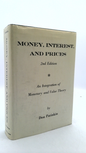 Money, Interest, and Prices : An Integration of Monetary and Value Theory - 2nd Edition, Abridged