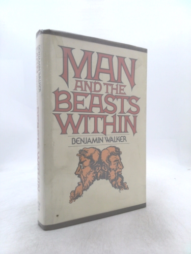 Man and the beasts within: The encyclopedia of the occult, the esoteric, and the supernatural