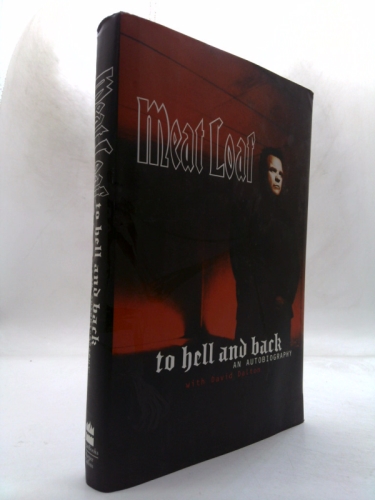 To Hell and Back: An Autobiography