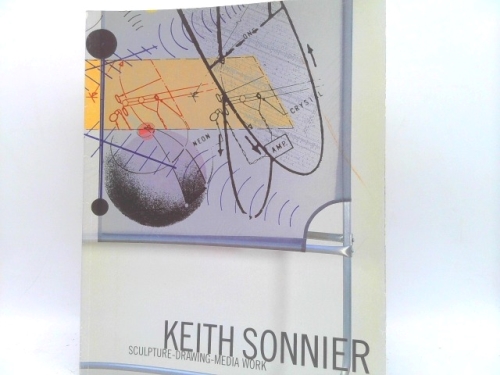 Keith Sonnier Sculpture Drawing Media Work