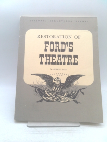 Restoration Of Ford's Theatre