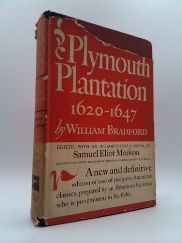 Of Plymouth Plantation 1620-1647