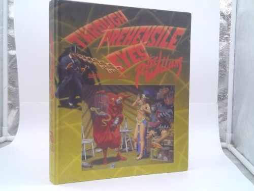 Through Prehensile Eyes: Seeing the Art of Robert Williams
