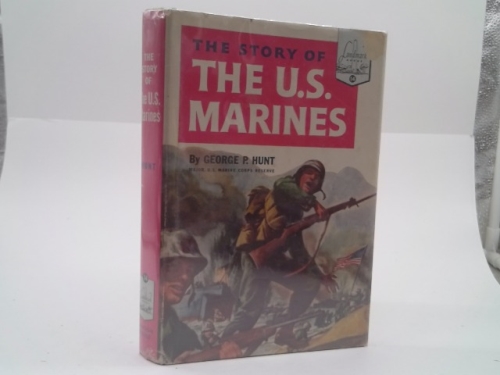 The Story of the U.S. Marines (Landmark Books, 14)