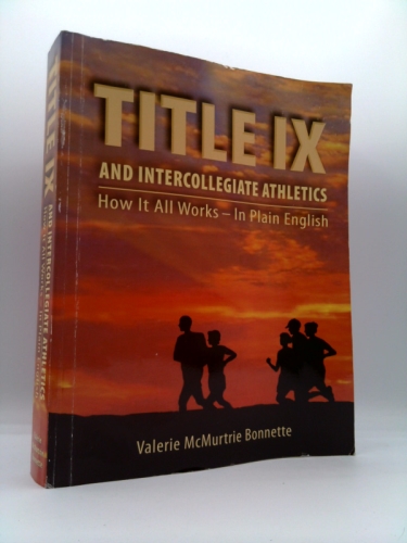 Title IX and Intercollegiate Athletics