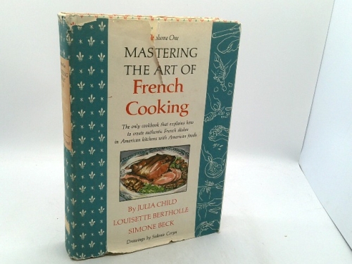 Mastering the Art of French Cooking Volume 1 Only!