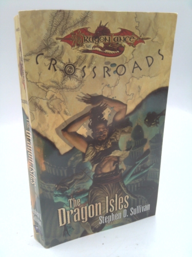 The Dragon Isles (Dragonlance: Crossroads, #4)