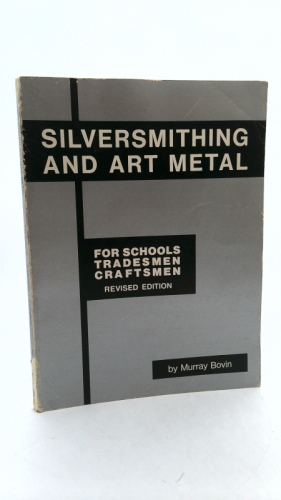 Silversmithing and Art Metal