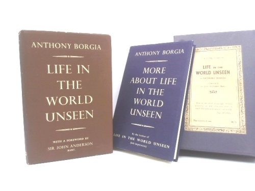 Life in the World Unseen and More Life in the World Unseen- Two Volumes