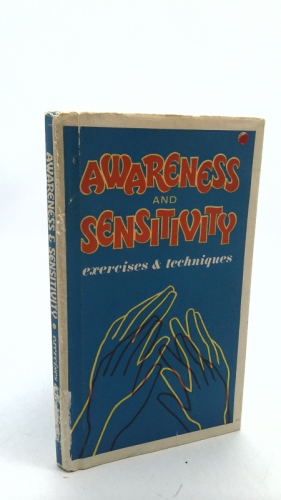 Awareness and sensitivity: Exercises & techniques