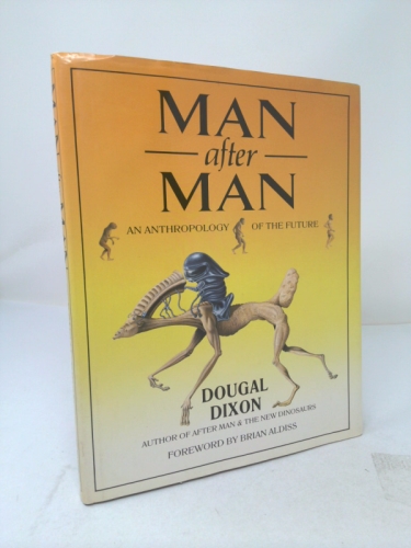Man After Man: An Anthropology of the Future