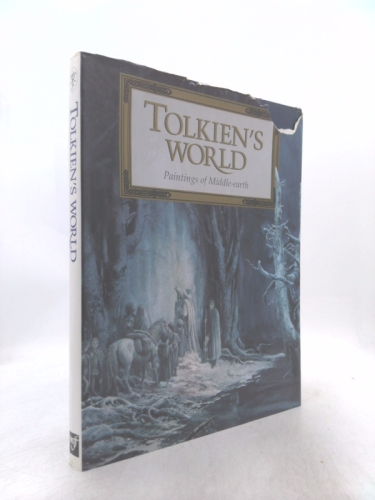 Tolkien's World: Paintings of Middle-Earth