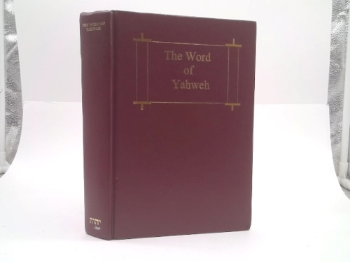 The Word of Yahweh