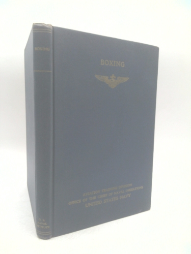 Boxing: The Naval Aviation Physical Training Manuals