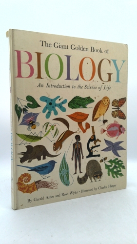 The Giant Golden Book of Biology:  An Introduction to the Science of Life
