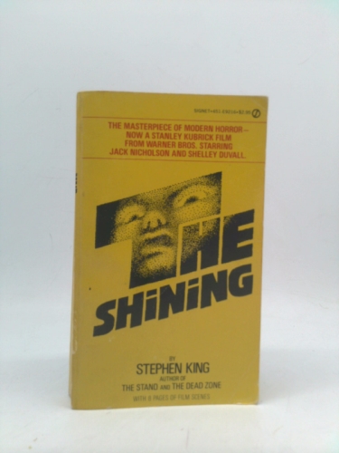 The Shining (A Masterpiece of Modern Horror) (A Signet Book)