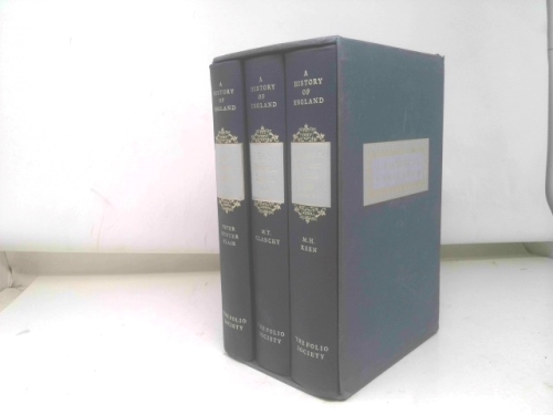 A History Of England, Volumes I - III Slipcased: Anglo-Saxon England, Early Medieval England; England in the Later Middle Ages (A History Of England - The Folio Society) Volumes (1-3)