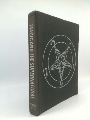 A Pictorial History of Magic and the Supernatural