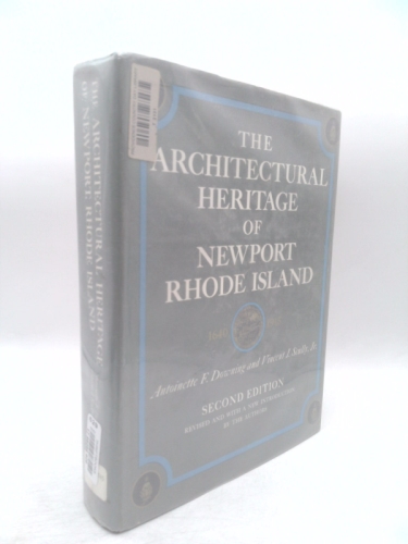 The architectural heritage of Newport, Rhode Island: 1640-1915