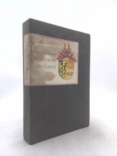 The Hours of Catherine of Cleves [with Slip Case]