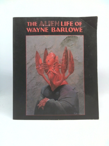 The Alien Life of Wayne Barlowe