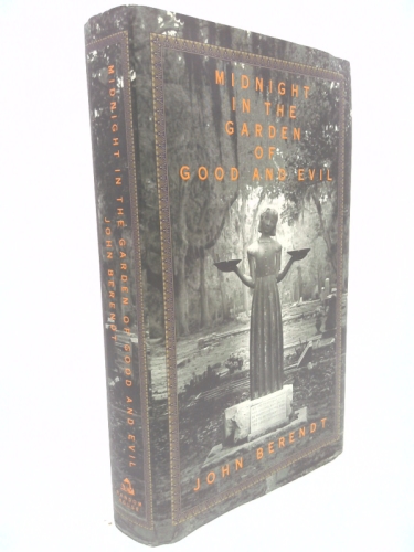 Midnight in the Garden of Good and Evil: A Savannah Story