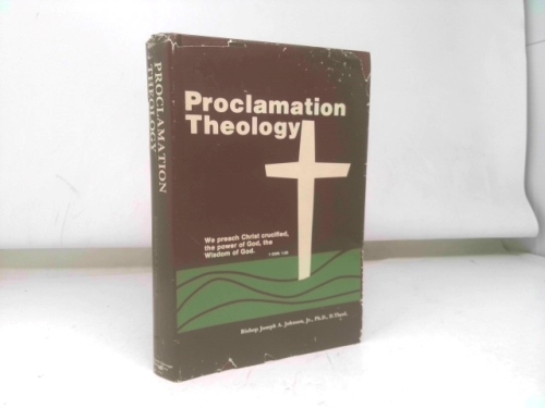 Proclamation Theology