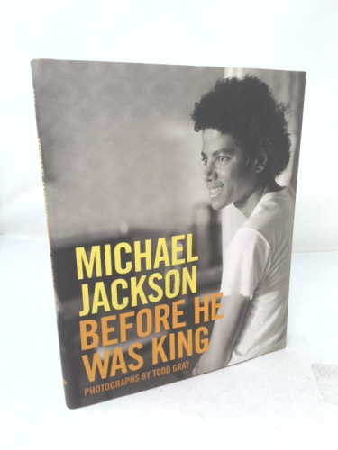 Michael Jackson: Antes De Ser El Rey/ Before Being the King (Spanish Edition)