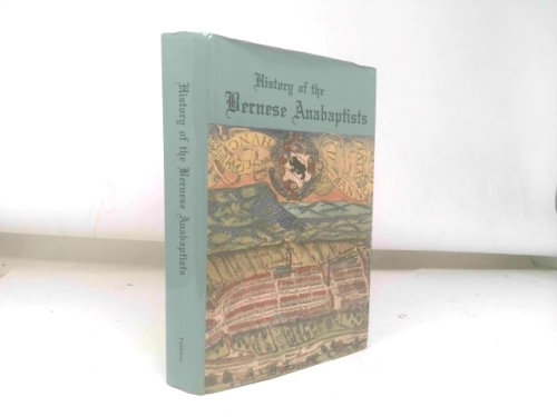 History of the Bernese Anabaptists