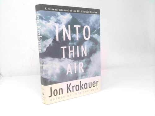 Into Thin Air: A Personal Account of the Mount Everest Disaster