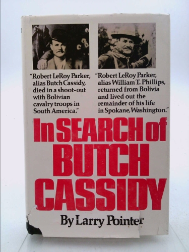 In Search of Butch Cassidy - 1st Edition/1st Printing